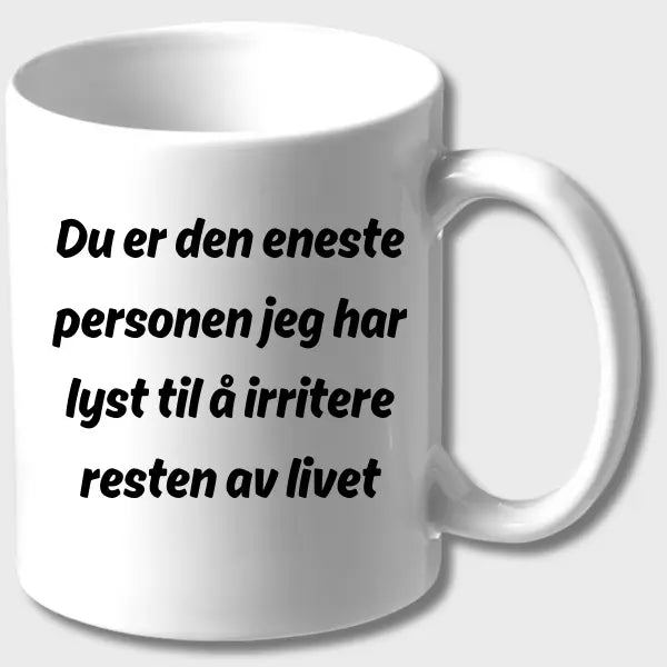 KOPP - Du er den eneste personen jeg har lyst til å irritere for resten av livet